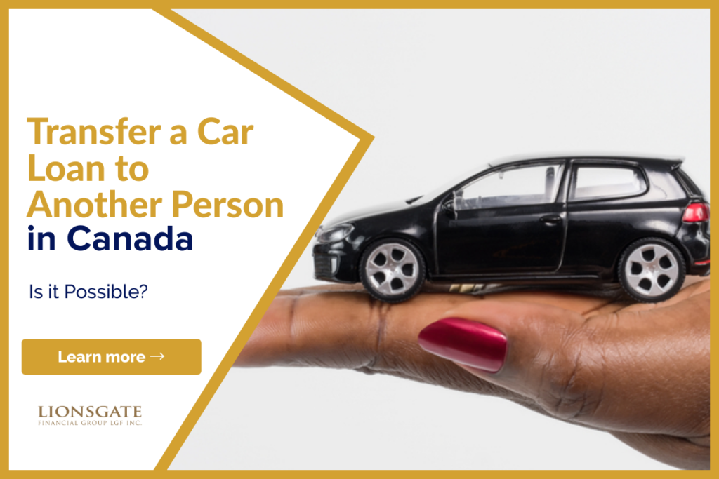 Transfer a Car Loan to Another Person in Canada