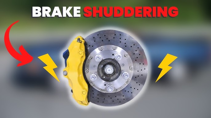 brake shuddering